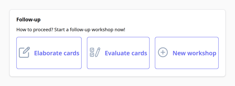 The three next step tiles at the end of a workshop result page.